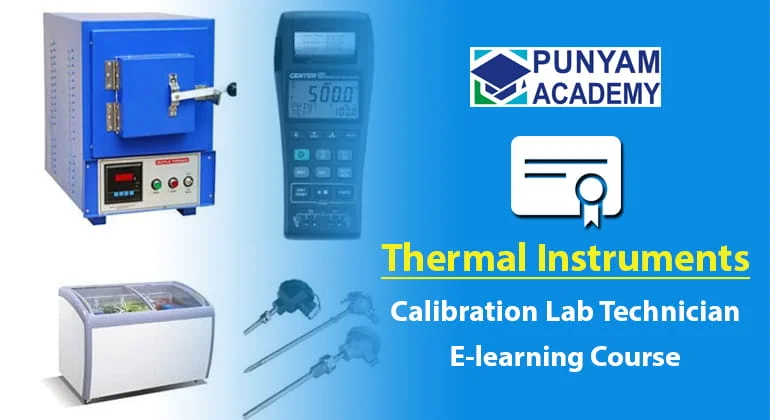 Thermal Instruments Calibration Lab Technician Course